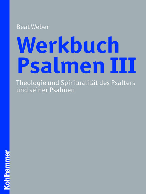 Title details for Werkbuch Psalmen III by Beat Weber - Available